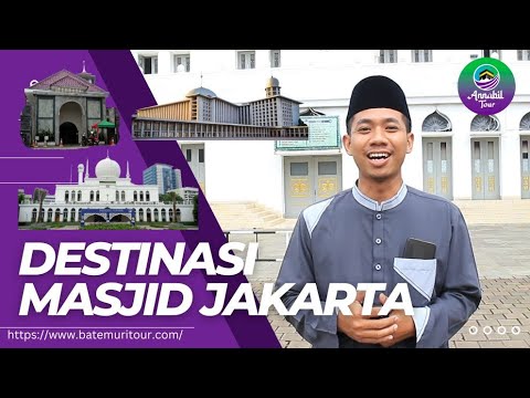 Wisata Religi Bersejarah, 3 Masjid Besar di Jakarta